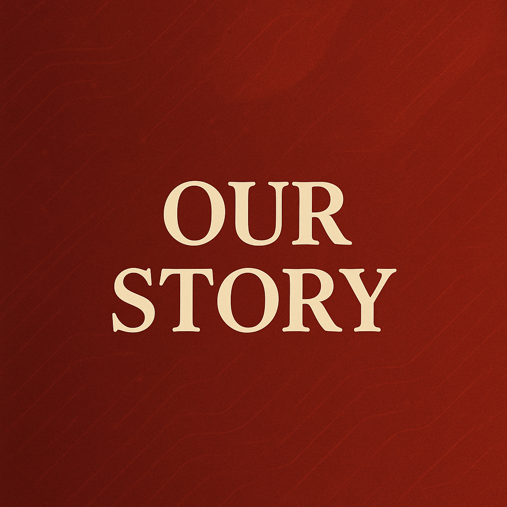 Our Story